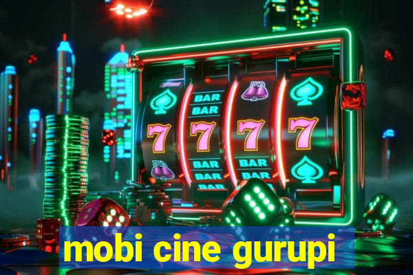 mobi cine gurupi